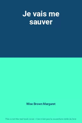 Couverture du produit · Je vais me sauver