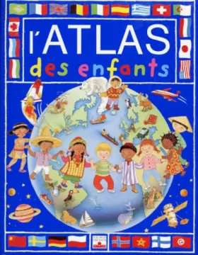 Couverture du produit · L'Atlas des enfants