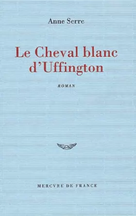 Couverture du produit · Le Cheval blanc d'Uffington