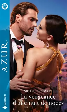 Couverture du produit · La vengeance d'une nuit de noces