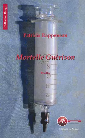 Couverture du produit · Mortelle guérison