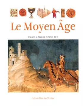 Couverture du produit · LE MOYEN AGE