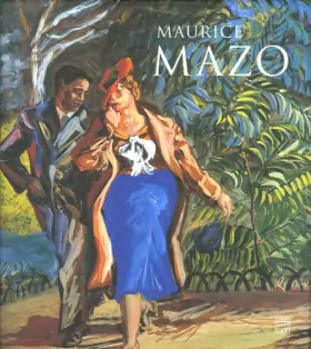 Couverture du produit · Maurice Mazo (1901-1989)
