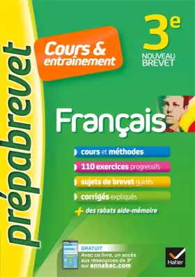 Couverture du produit · Français 3e - Prépabrevet Cours & entraînement: cours, méthodes et exercices progressifs