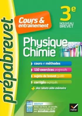 Couverture du produit · Physique-chimie 3e - Prépabrevet Cours & entraînement: cours, méthodes et exercices progressifs