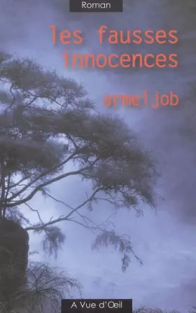 Couverture du produit · Les fausses innocences