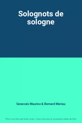 Couverture du produit · Solognots de sologne
