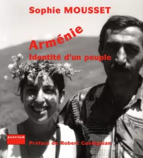 Couverture du produit · Arménie : Identité d'un peuple