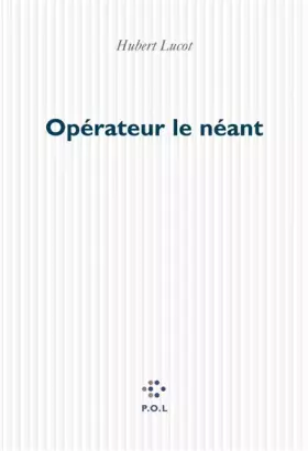 Couverture du produit · Opérateur le néant