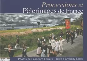 Couverture du produit · Processions et pèlerinages de France