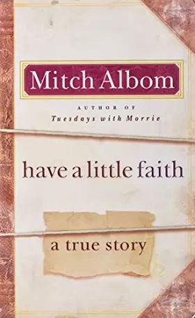 Couverture du produit · Have a Little Faith: A True Story
