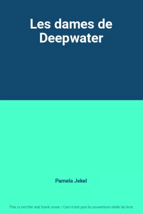 Couverture du produit · Les dames de Deepwater