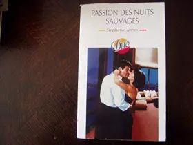 Couverture du produit · Passion des nuits sauvages