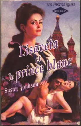 Couverture du produit · Lisaveta et le prince blanc