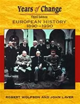 Couverture du produit · Years Of Change: Europe, 1890-1990, 3rd edn