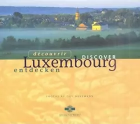 Couverture du produit · Luxembourg entdecken.
