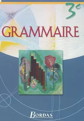 Couverture du produit · Grammaire, 3e (Manuel)