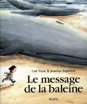 Couverture du produit · Le message de la baleine