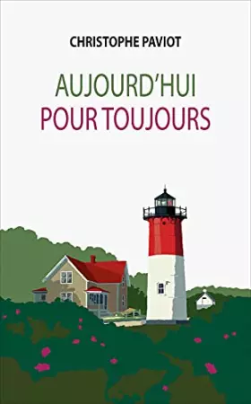 Couverture du produit · Aujourd'hui pour toujours