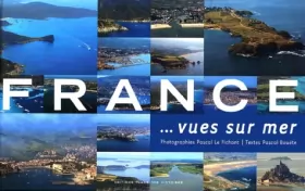 Couverture du produit · France... vues sur mer