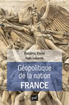Couverture du produit · Géopolitique de la nation France
