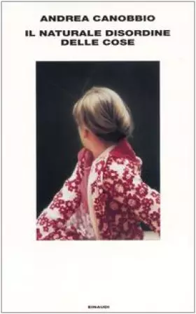 Couverture du produit · Il naturale disordine delle cose