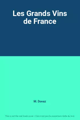 Couverture du produit · Les Grands Vins de France