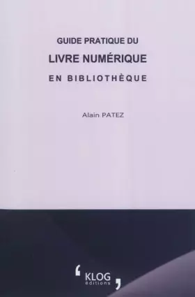 Couverture du produit · Guide pratique du livre numérique en bibliothèque