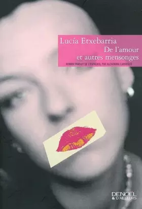 Couverture du produit · De l'amour et autres mensonges