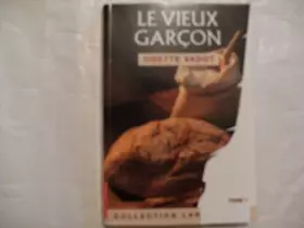 Couverture du produit · Le vieux garçon
