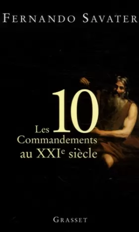 Couverture du produit · Les Dix commandements au XXIème siècle
