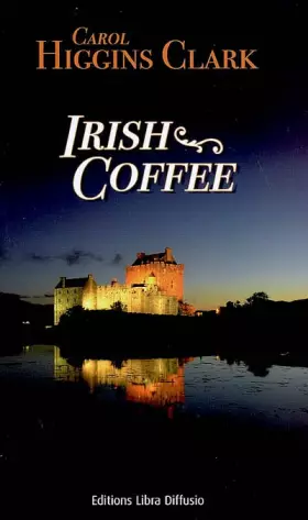 Couverture du produit · Irish Coffee : Une enquête de Regan Reilly