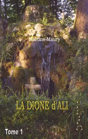 Couverture du produit · La Dioné d'Ali: Tome 1