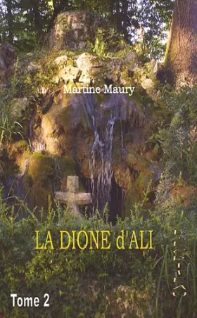 Couverture du produit · La Dioné d'Ali: Tome 2