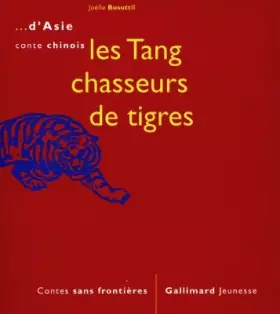 Couverture du produit · Tang chasseurs de tigre