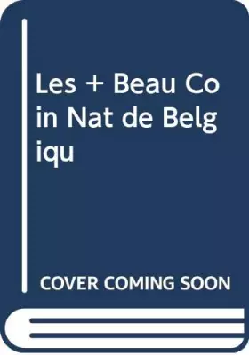 Couverture du produit · Les plus beaux sites naturels de belgique