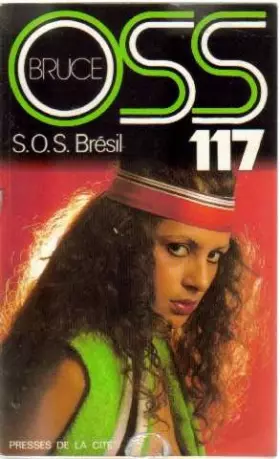 Couverture du produit · Sos bresil pour oss 117