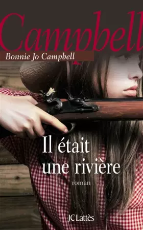 Couverture du produit · Il était une rivière