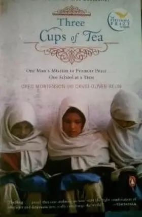 Couverture du produit · Three Cups of Tea - One Man's Mission to Promote Peace... One School at a Time