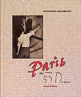 Couverture du produit · Paris. Die 50er Jahre. Kunst & Kultur. Internationale Tage Ingelheim