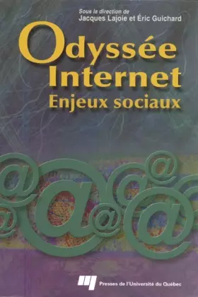 Couverture du produit · Odyssée Internet. Enjeux sociaux