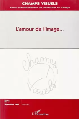 Couverture du produit · L'amour de l'image