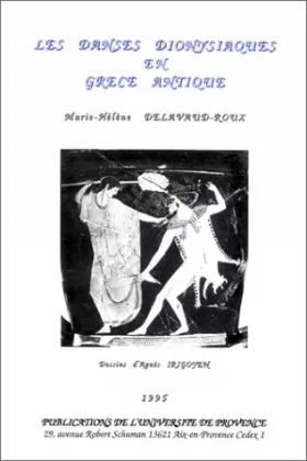 Couverture du produit · Les danses dionysiaques en Grèce antique