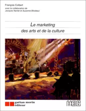 Couverture du produit · Le Marketing des arts et de la culture