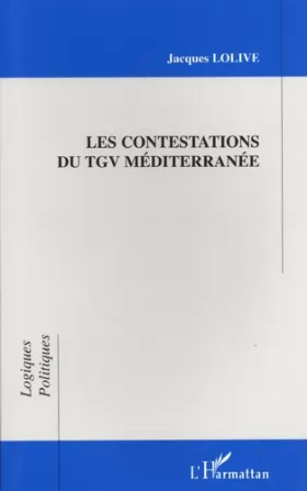 Couverture du produit · Contestations du tgv mediterranee