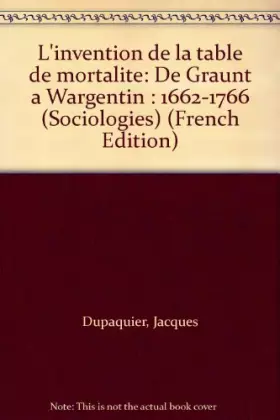 Couverture du produit · L'invention de la table de mortalité
