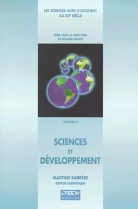 Couverture du produit · Les sciences hors d'Occident au XXe siècle Tome 5: Sciences et développement