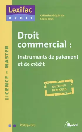 Couverture du produit · Droit commercial : instruments de paiement et de crédit