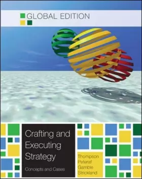Couverture du produit · Crafting & Executing Strategy: The Quest for Competitive Advantage: Concepts and Cases