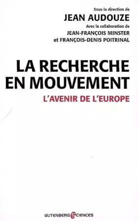 Couverture du produit · La recherche en mouvement : L'avenir de l'Europe